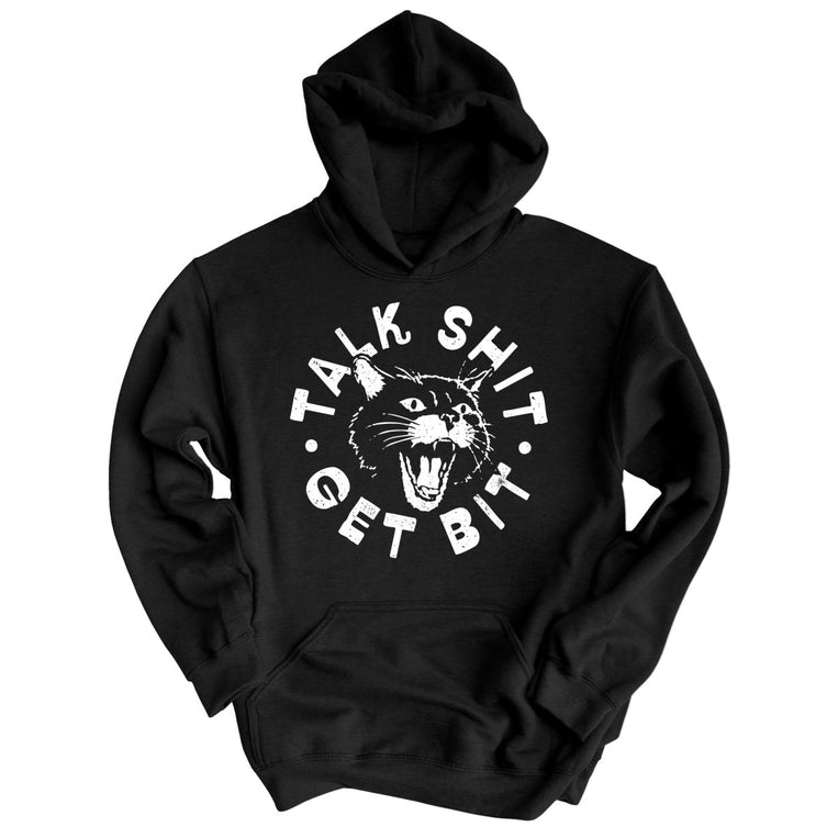 Talk Shit Get Bit - Black - Unisex Hoodie