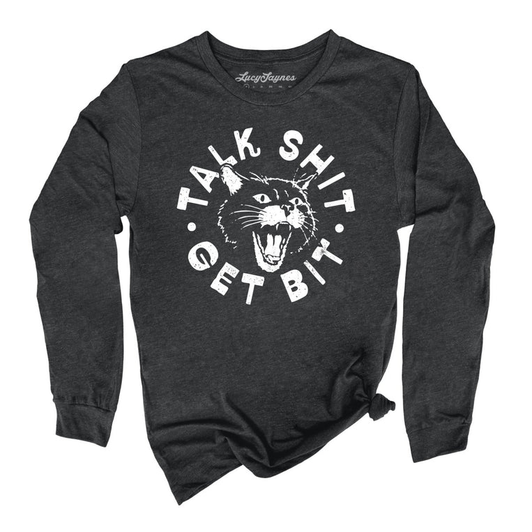 Talk Shit Get Bit - Dark Grey Heather - Unisex Long Sleeve T-Shirt