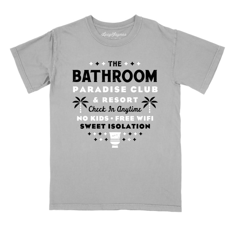 The Bathroom Paradise Club - Granite - Comfort Colors Tee