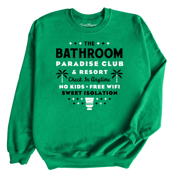The Bathroom Paradise Club - Irish Green - Unisex Sweatshirt