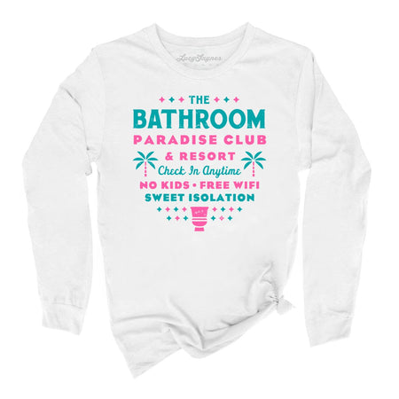 The Bathroom Paradise Club Long Sleeve Tee