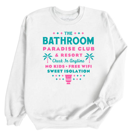 The Bathroom Paradise Club Sweatshirt