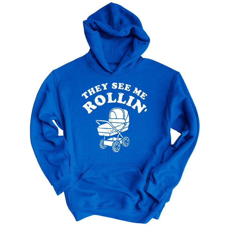 They See Me Rollin' Hoodie