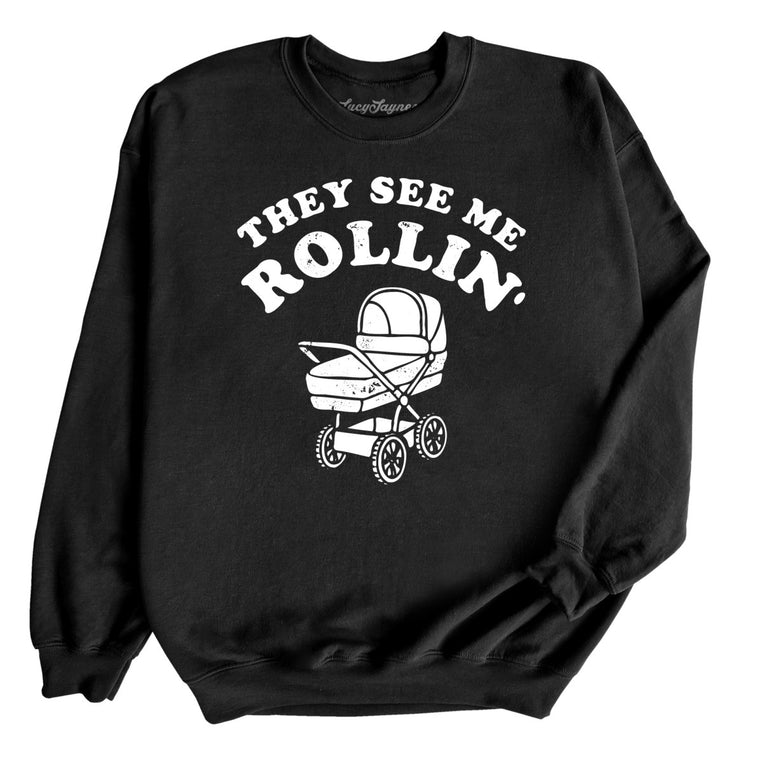 They See Me Rollin' - Black - Unisex Sweatshirt