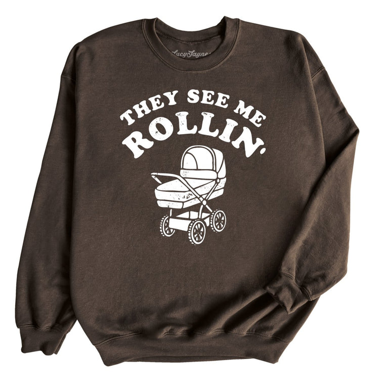 They See Me Rollin' - Dark Chocolate - Unisex Sweatshirt