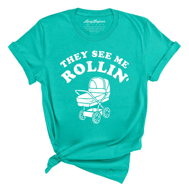 They See Me Rollin' Tee