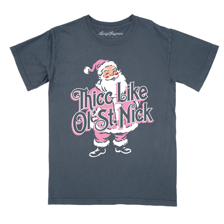 Thicc Like Ol Saint Nick - Denim - Comfort Colors Tee