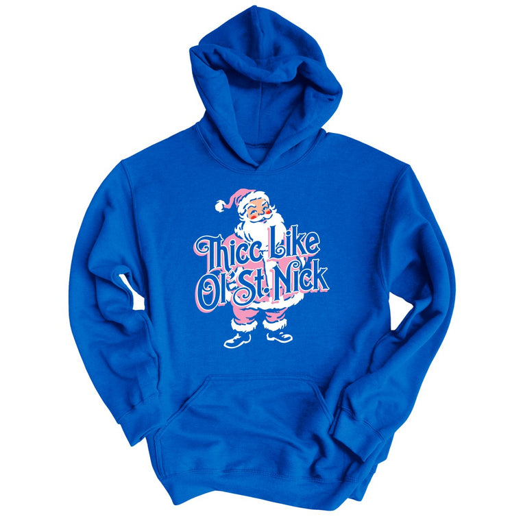 Thicc Like Ol Saint Nick - Royal - Unisex Hoodie