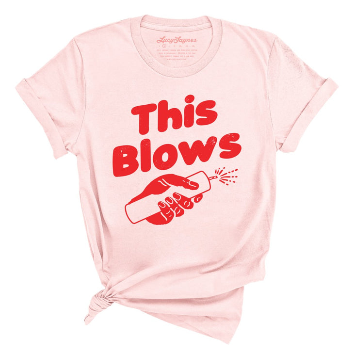 This Blows Tee