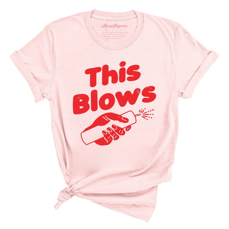 This Blows - Soft Pink - Full Front