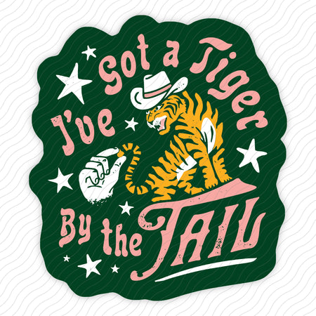 Tiger By The Tail Sticker