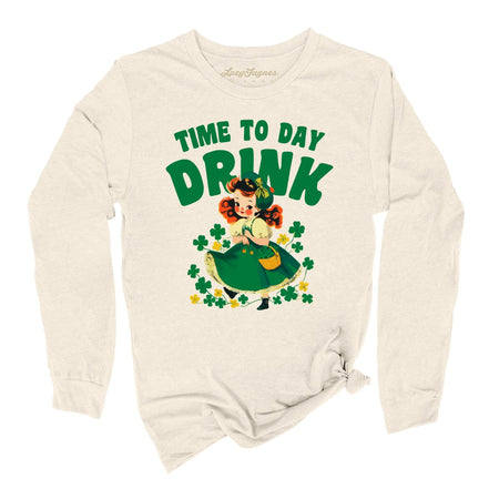Time To Day Drink Long Sleeve Tee