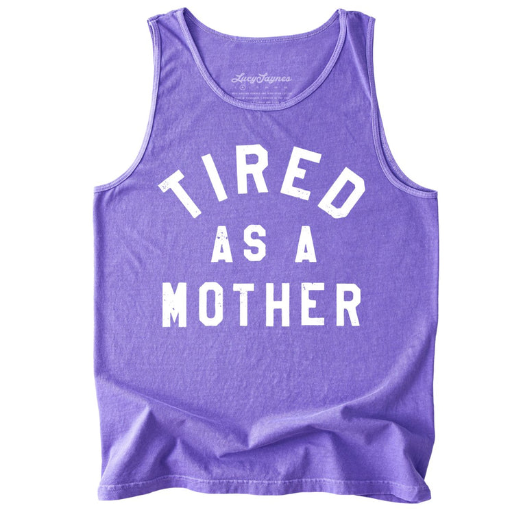 Tired As A Mother Comfort Colors Graphic Tank Top - Violet