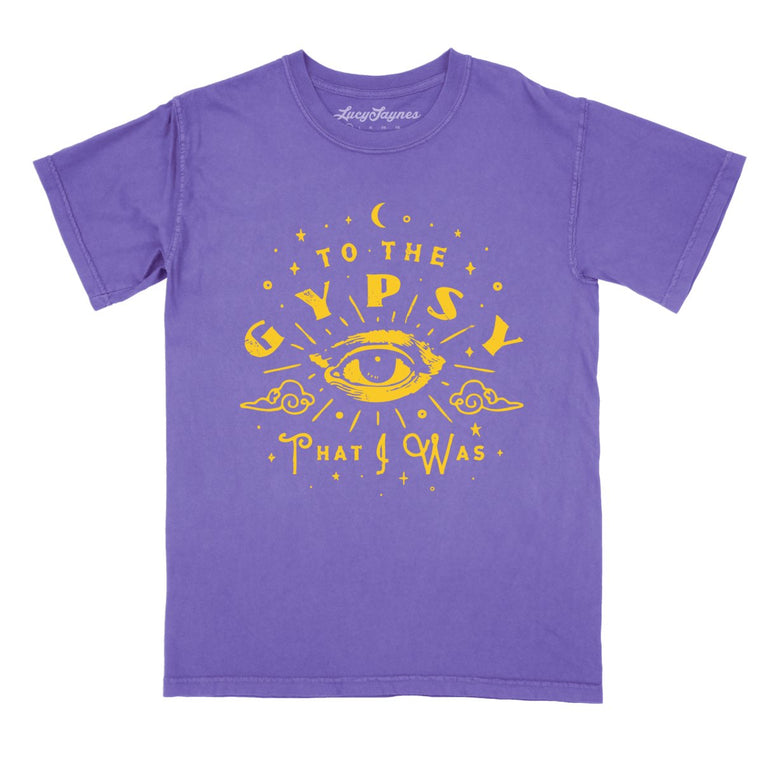 To The Gypsy That I Was - Violet - Comfort Colors Tee
