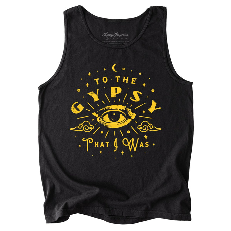 To The Gypsy That I Was Comfort Colors Graphic Tank Top - Black
