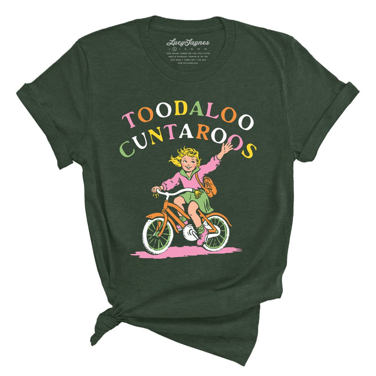 Toodaloo Cuntaroos - Heather Forest - Unisex T-Shirt