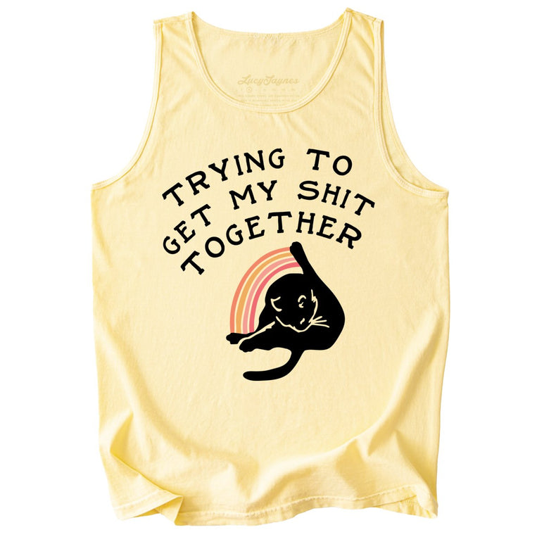 Trying To Get My Shit Together Comfort Colors Graphic Tank Top - Butter