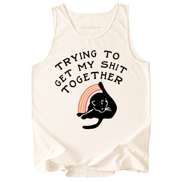 Trying To Get My Shit Together Comfort Colors Graphic Tank Top - Ivory
