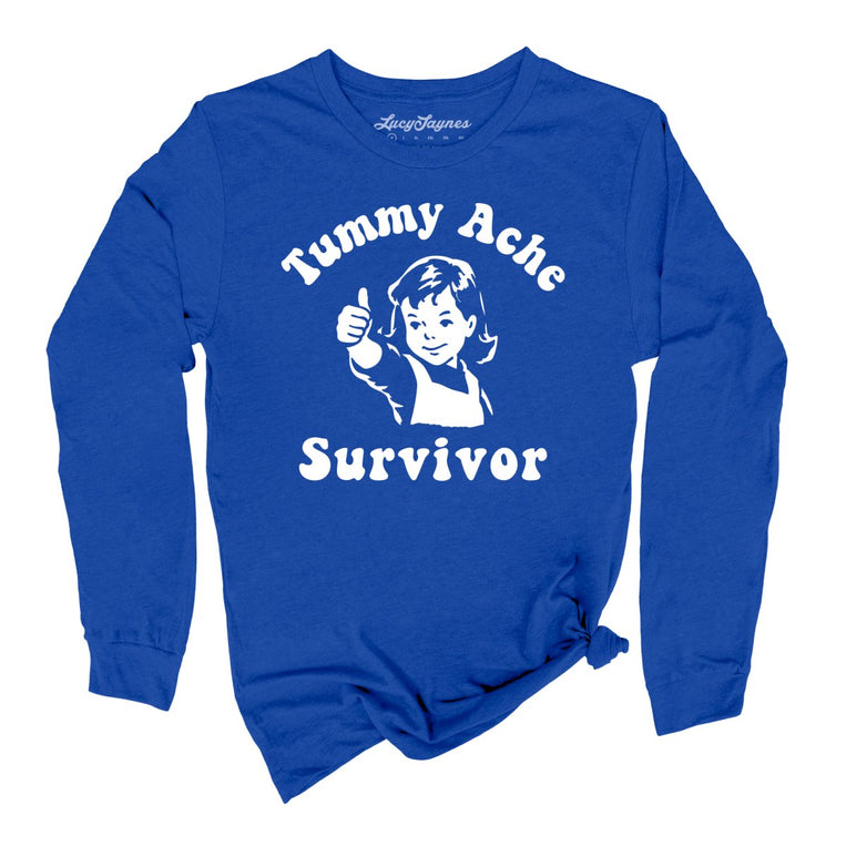 Tummy Ache Survivor - True Royal - Unisex Long Sleeve T-Shirt