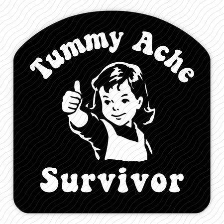Tummy Ache Survivor Sticker