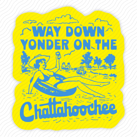 Way Down Yonder On The Chattahoochee Sticker