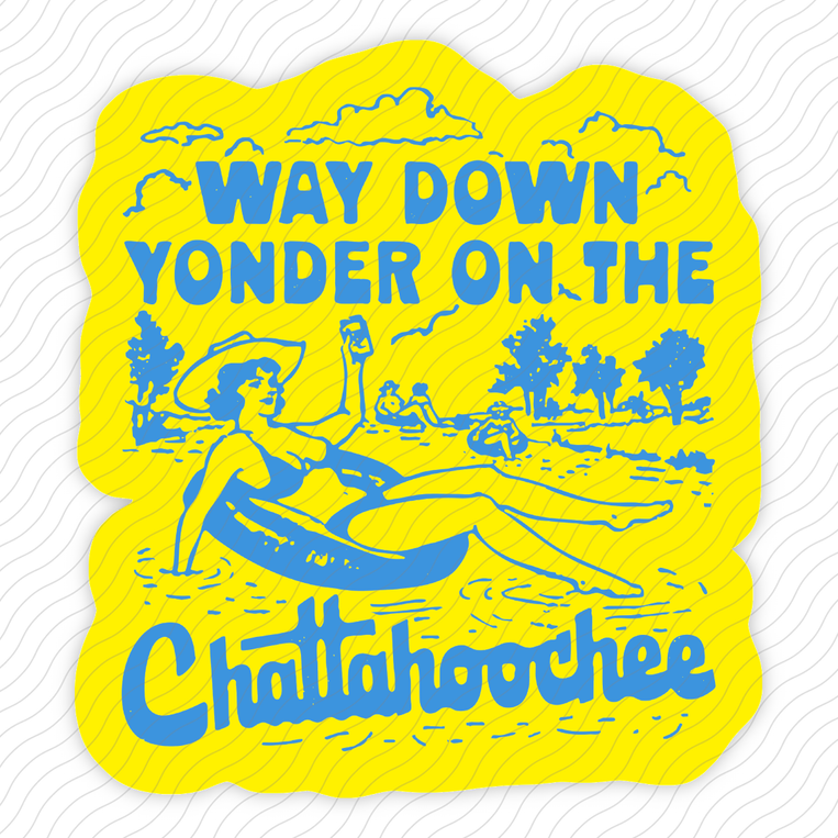 Way Down Yonder On The Chattahoochee - Sticker