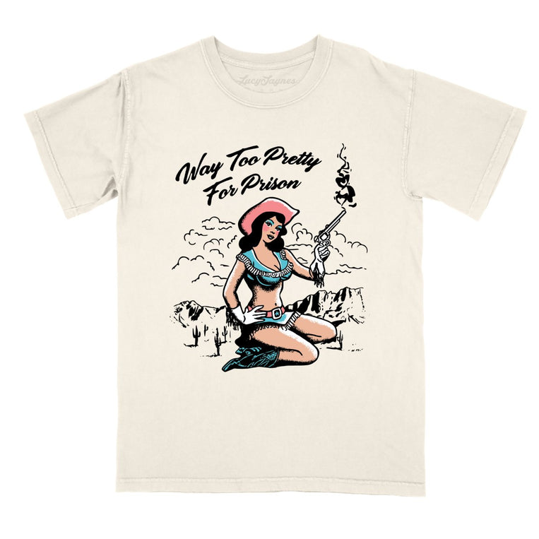 Way Too Pretty For Prison Comfort Colors Graphic Tee - Ivory