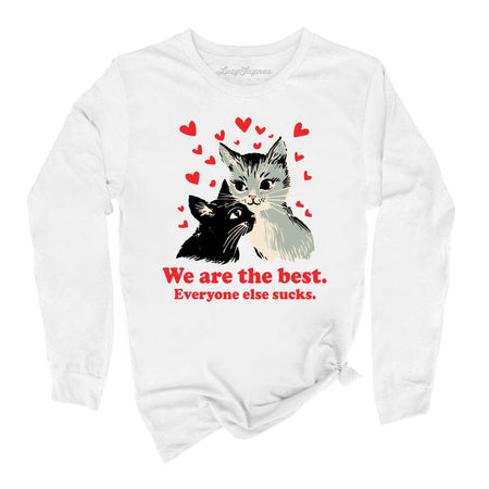 We Are The Best Long Sleeve Tee