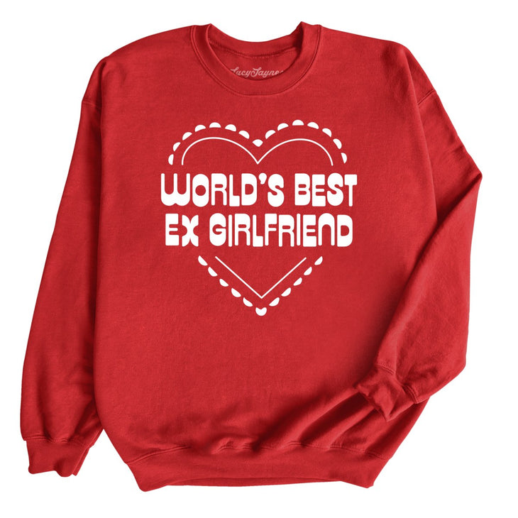 World's Best Ex Girlfriend Sweatshirt