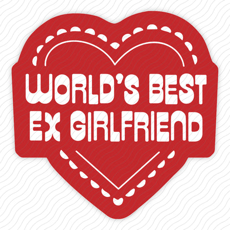World's Best Ex Girlfriend Sticker