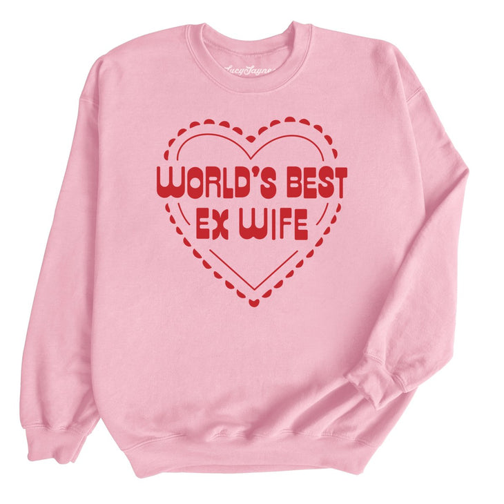 World's Best Ex Wife Sweatshirt