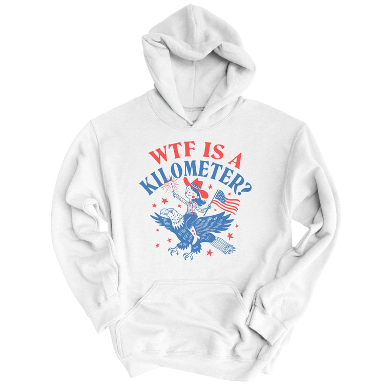 WTF Is A Kilometer - White - Unisex Hoodie