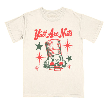 Y'all Are Nuts Comfort Colors Tee