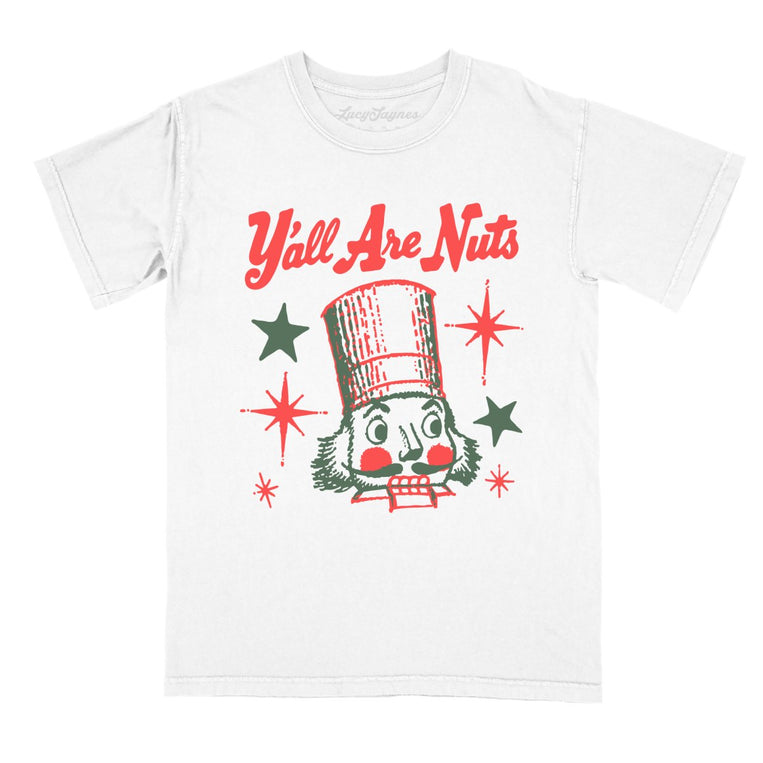 Y'all Are Nuts - White - Comfort Colors Tee