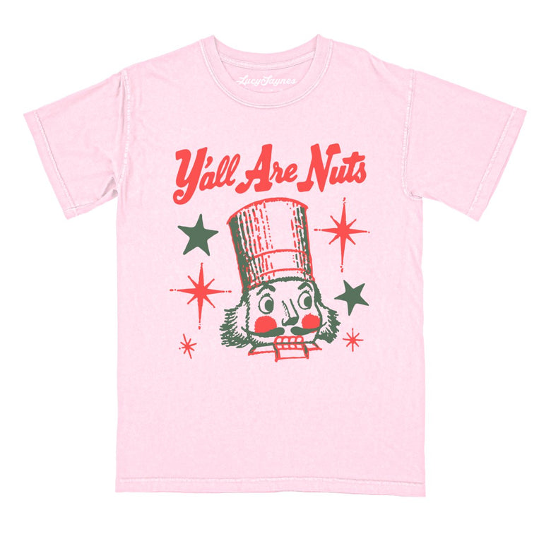 Y'all Are Nuts - Blossom - Comfort Colors Tee
