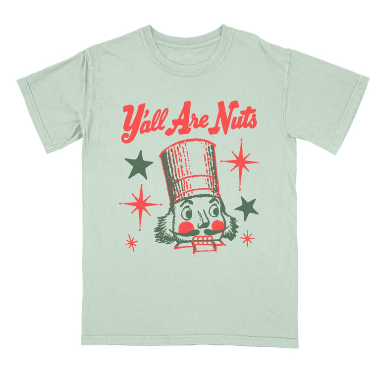 Y'all Are Nuts - Bay - Comfort Colors Tee