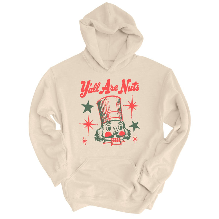 Y'all Are Nuts - Sand - Unisex Hoodie