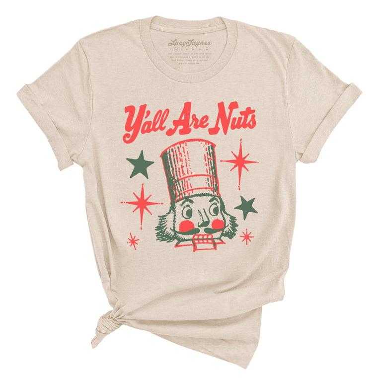Y'all Are Nuts - Soft Cream - Unisex T-Shirt