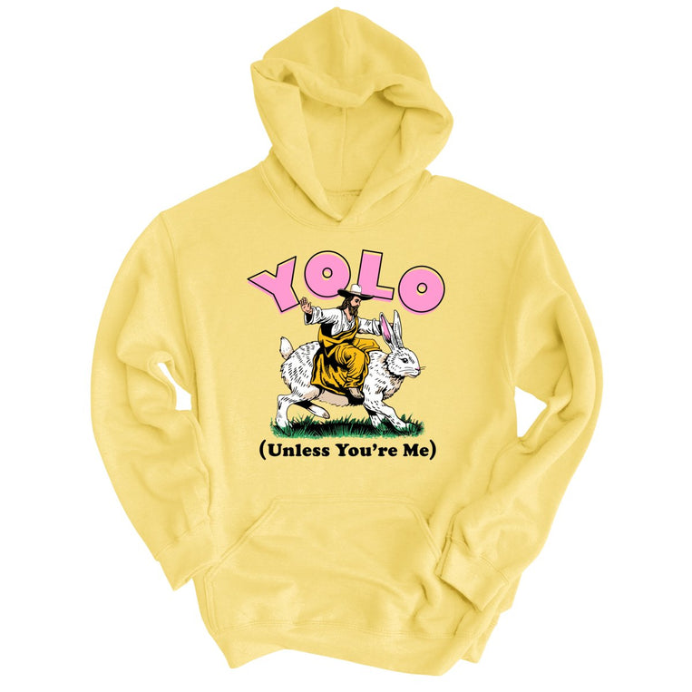YOLO Unless You're Me - Light Yellow - Full Front