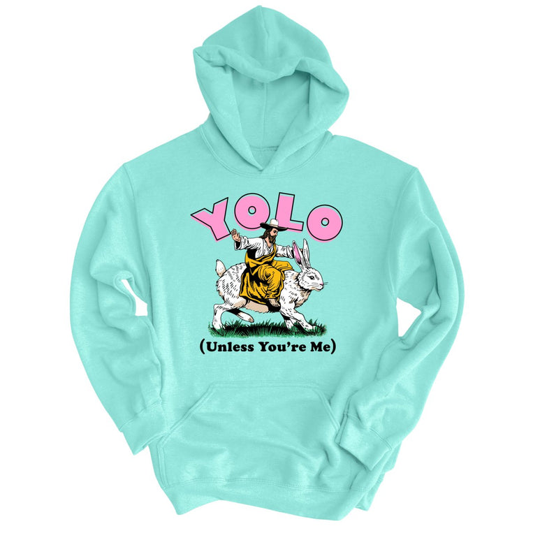 YOLO Unless You're Me - Mint - Full Front