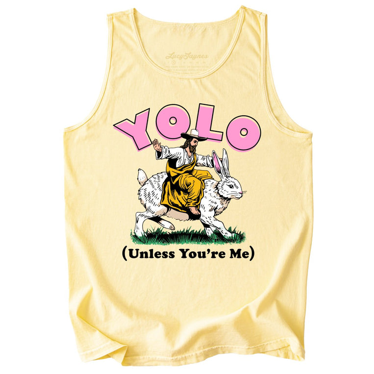 YOLO Unless You're Me Comfort Colors Graphic Tank Top - Butter