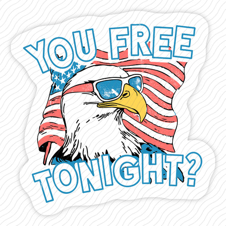 You Free Tonight? Sticker