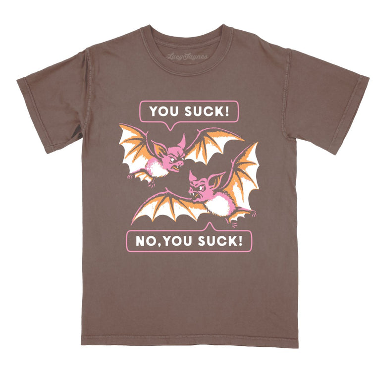 You Suck Bats - Espresso - Comfort Colors Tee