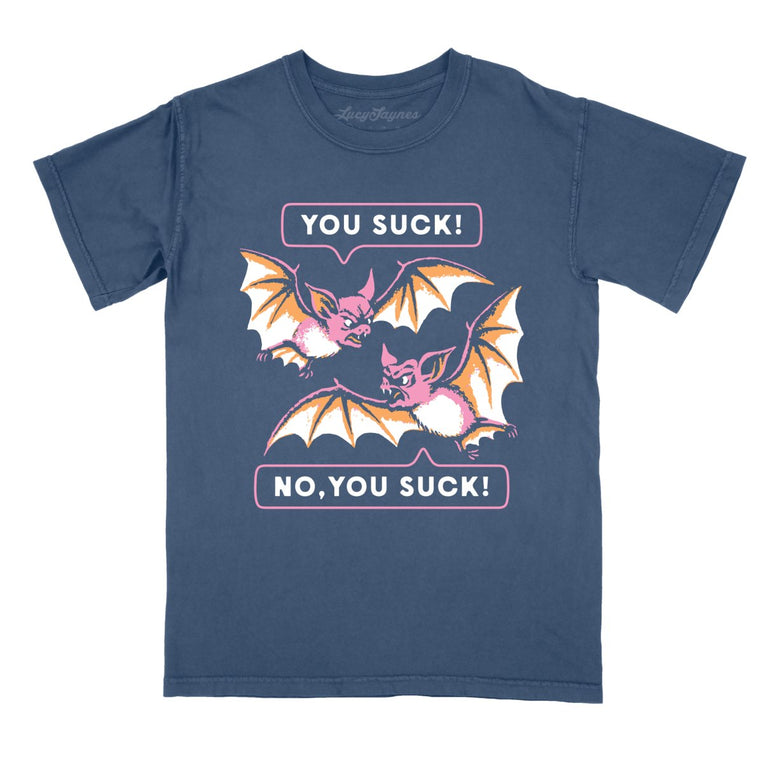 You Suck Bats - Denim - Comfort Colors Tee
