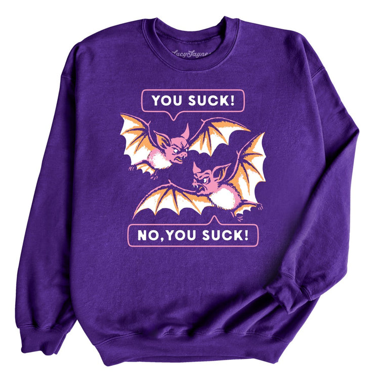 You Suck Bats - Purple - Unisex Sweatshirt