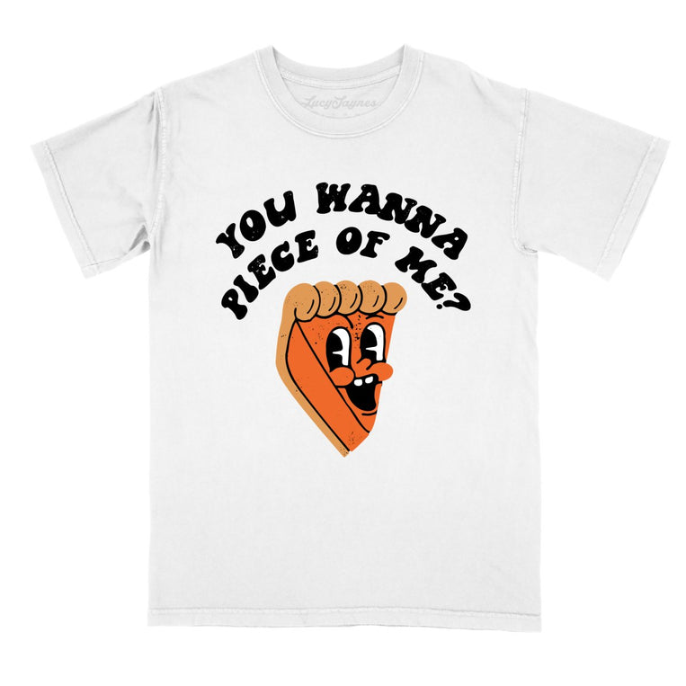 You Wanna Piece Of Me - White - Full Front