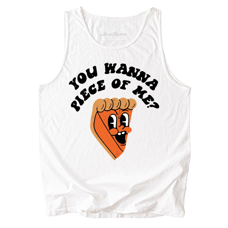 You Wanna Piece Of Me Comfort Colors Graphic Tank Top - White