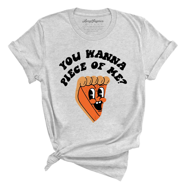 You Wanna Piece Of Me Tee – Lucy Jaynes