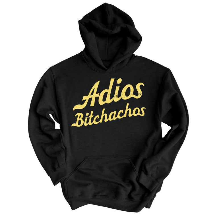 Adios Bitchachos - Black - Full Front