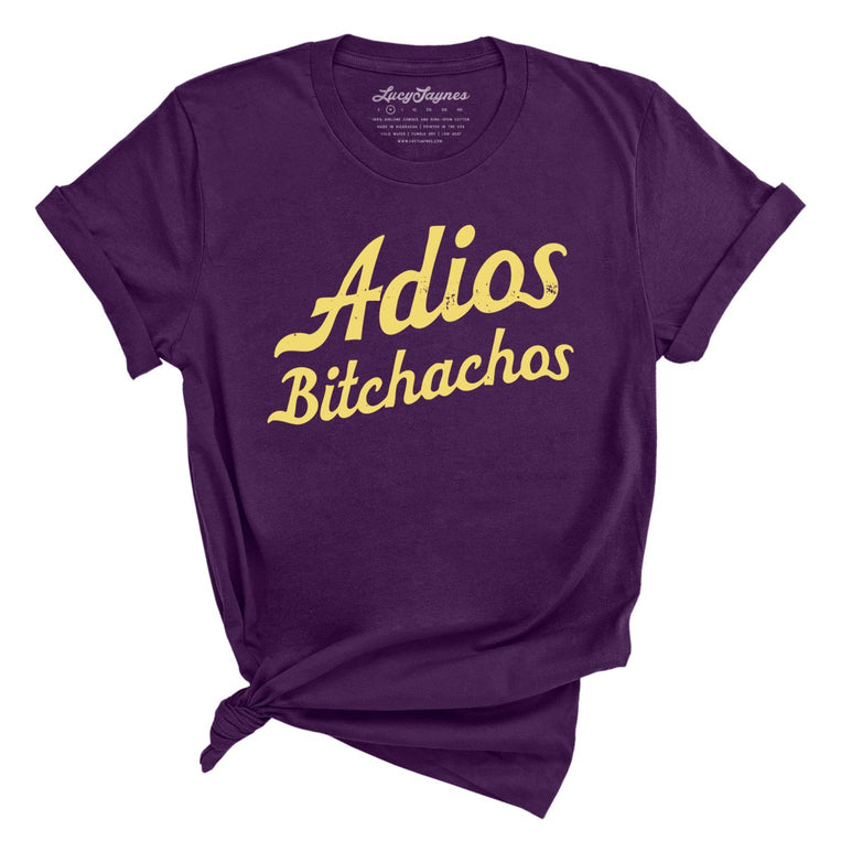Adios Bitchachos - Team Purple - Full Front